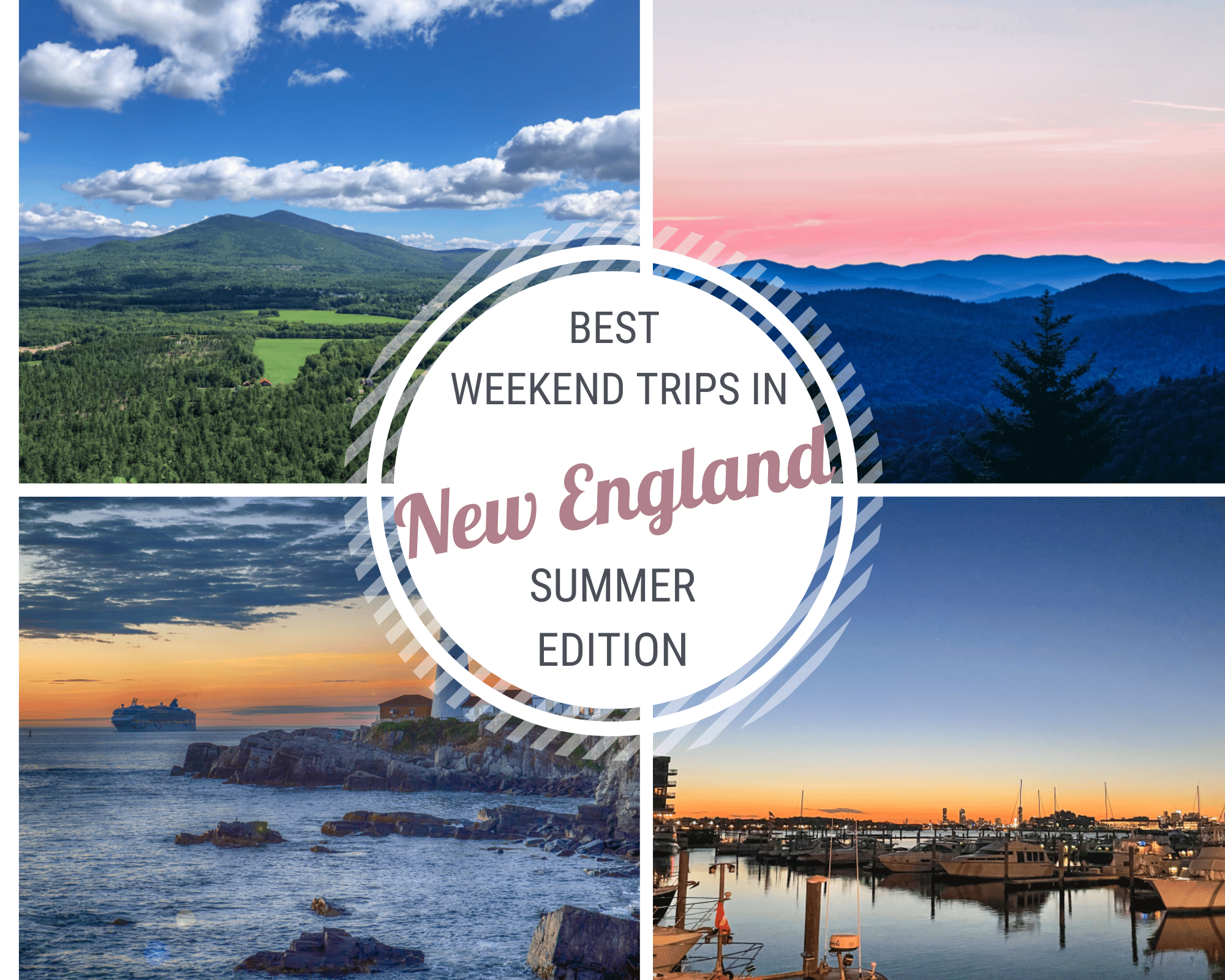 new england trips in july