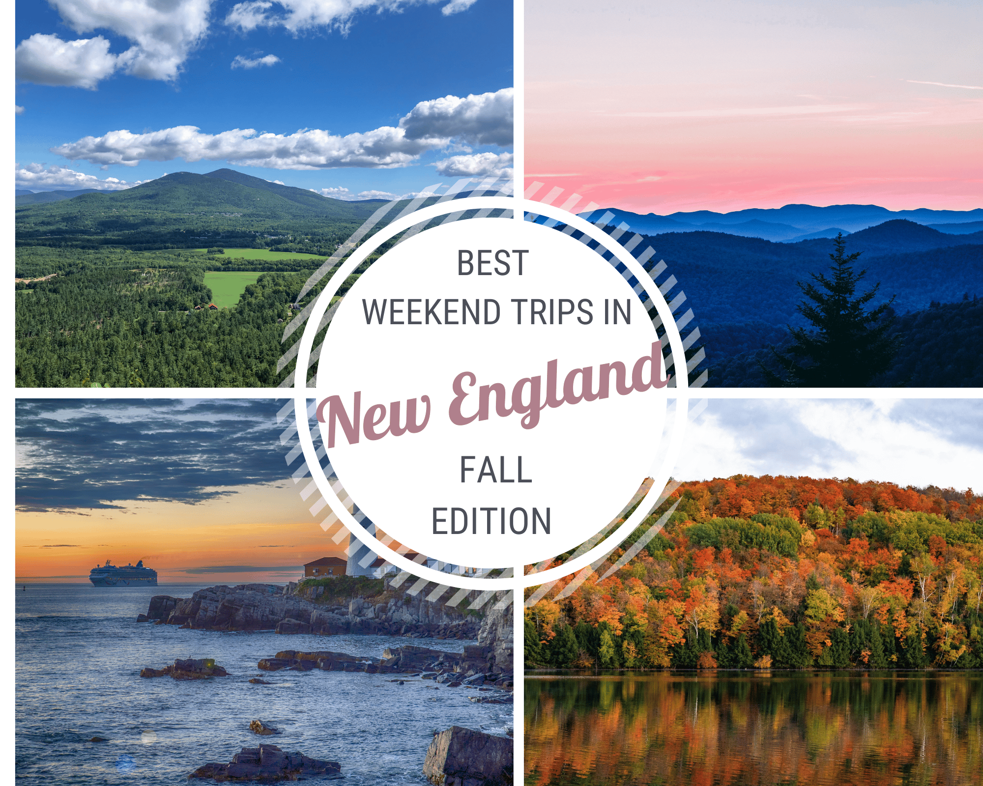 fall Best New England Weekend trips